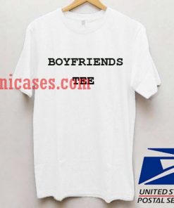 Boyfriends Tee T shirt