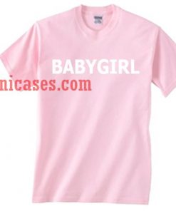 Babygirl PINK T shirt