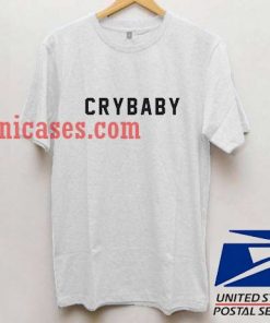 Crybaby T shirt