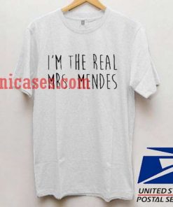 i'm the real mrs mendes T shirt