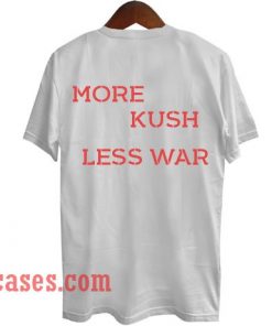 Mor Kus Less war T shirt