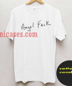 Angel Fuck T shirt