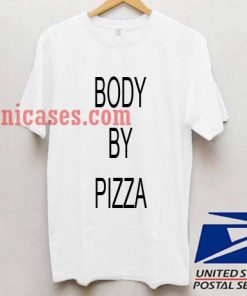 body by pizza t shrt