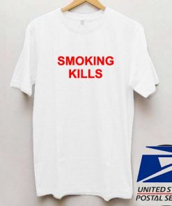 smoking kills T shirt
