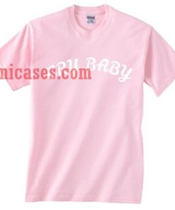 Cry Baby Pink T shirt