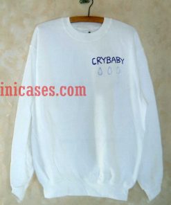 Crybaby Corner Sweatshirt