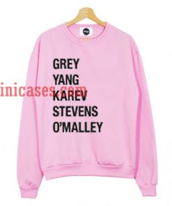 Grey Yang Karev Stevens O'Malley sweatshirt