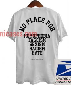 No Place For Quote T shirt