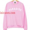 Paradise sweatshirt