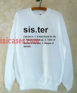 Sister Definition Sweatshirt