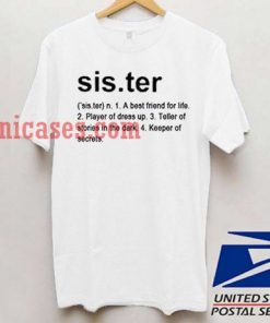 Sister Definition Short Sleveed T shirt