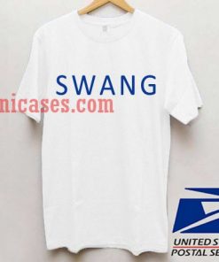 Swang T shirt