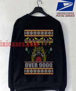 saiyan over 9000 christmas Sweatshirt