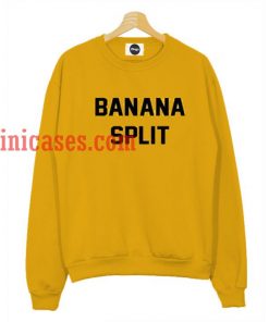 Banana Split sweatshirt