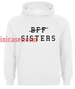 Bff Sisters Hoodie pullover