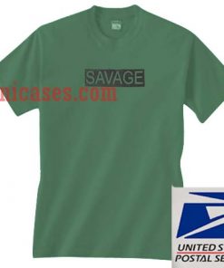 Savage Green T shirt