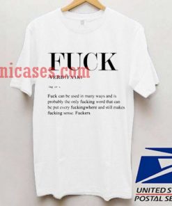 Verb Fuck T shirt