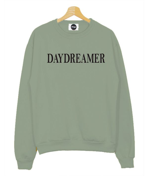 daydreamer sweatshirt