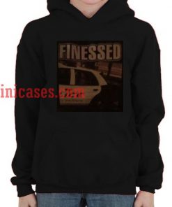 Finessed Hoodie pullover