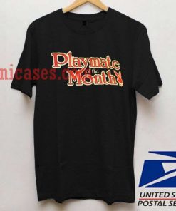 Playmate of the month play boy T shirt