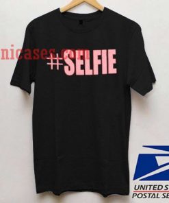 Selfie T shirt