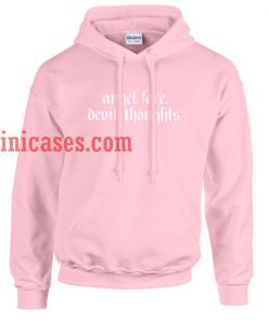 Angel Face Devil Thoughts Hoodie pullover
