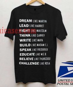 Dream Like Martin Rihanna Style T shirt
