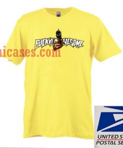 Fuckin Awesome Yellow T shirt