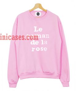 Le Roman De La Rose Sweatshirt