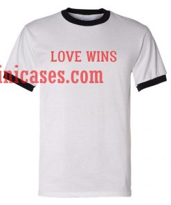 Love Wins ringer t shirt
