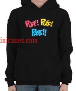 Puff Puff Pass Hoodie pullover