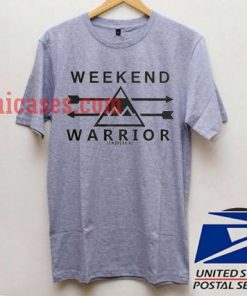 Weekend Warriors T shirt