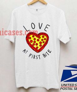 love at first bite pizza T shirt