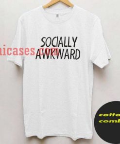 socially awkward T shirt