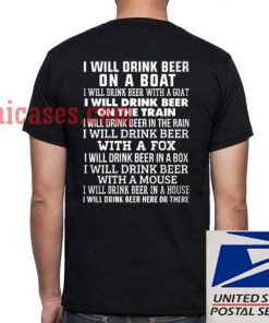 I WILL DRINK BEER EVERYWHERE T shirt