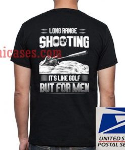 Long Range Shooting T shirt
