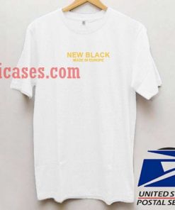New Black made in europe T shirt