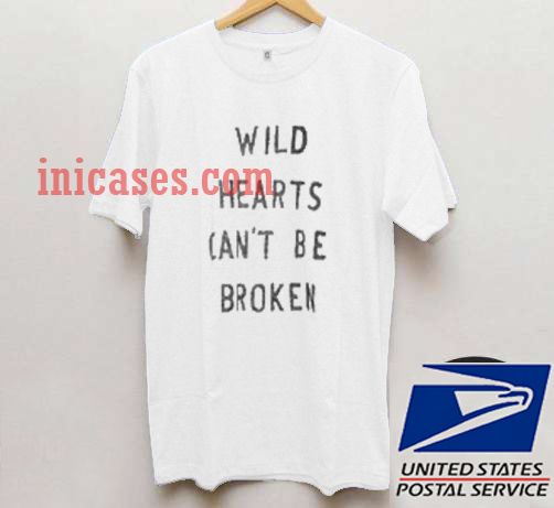 wild hearts cant be broken shirt