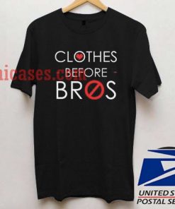 clothes before bros T shirt