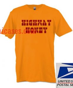 highway honey T shirt