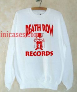 Death Row Records Sweatshirt for Men And Women