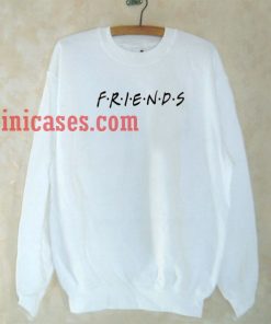 Friends Sweatshirt for Men And Women