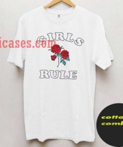 Girls Rule T shirt