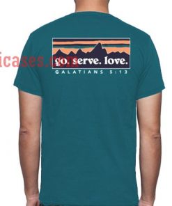 Go Serve Love Croatia T shirt