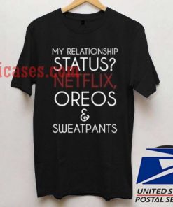 My Relationship Status T shirt