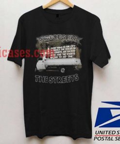 Voices In the streets t shirt