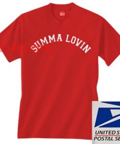 Summa Lovin T shirt