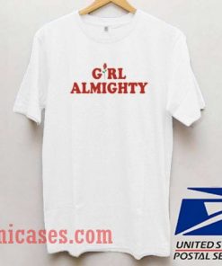 Girl Almighty Rose T shirt