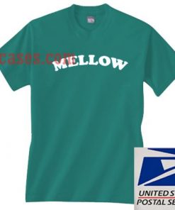 Mellow T shirt