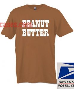 Peanut Butter T shirt